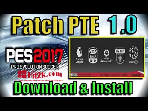 PTE Patch 1.0 PES 2017 Download